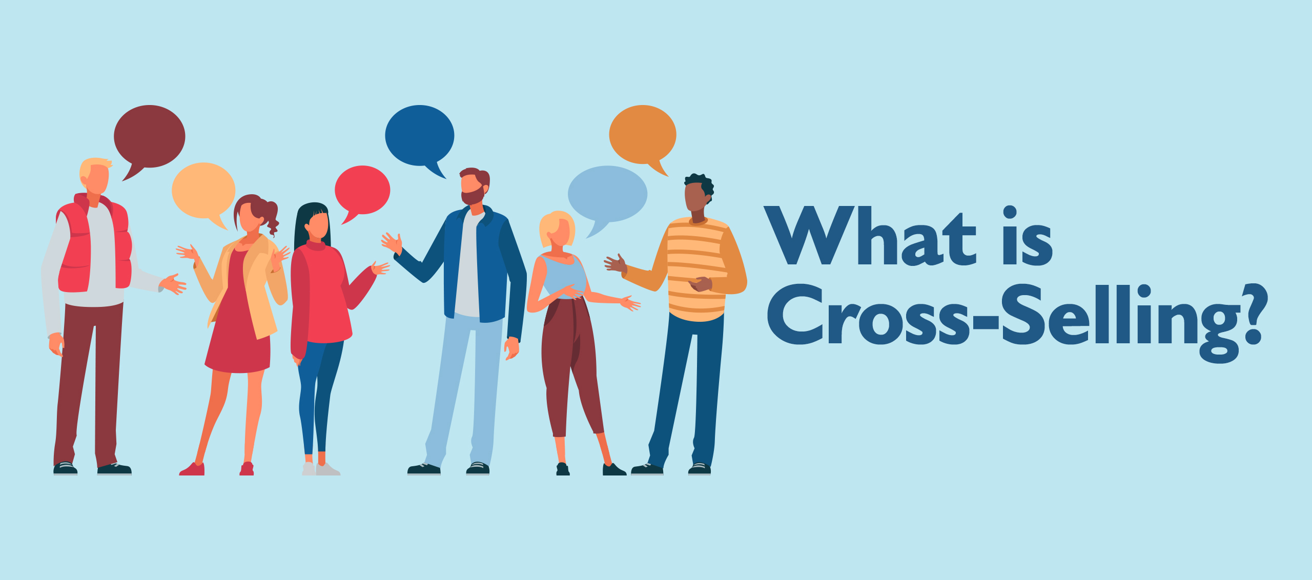 What is Cross-Selling?