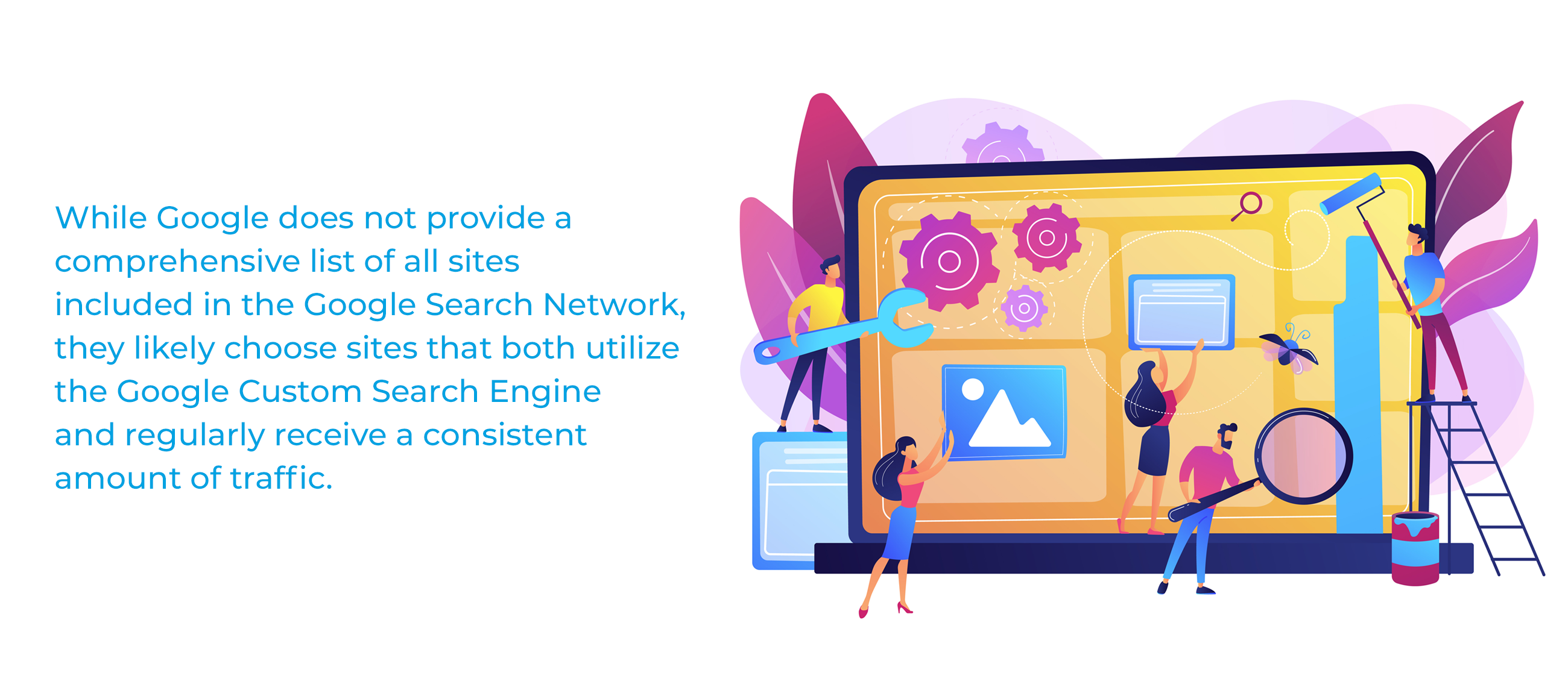 While Google does not provide a comprehensive list of all sites included in the Google Search Network, they likely choose sites that both utilize the Google Custom Search Engine and regularly receive a consistent amount of traffic.