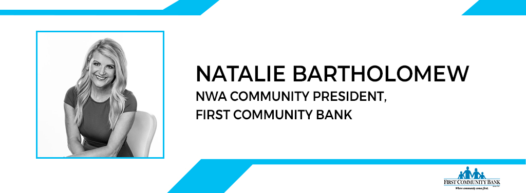 Natalie Bartholomew, First Community Bank
