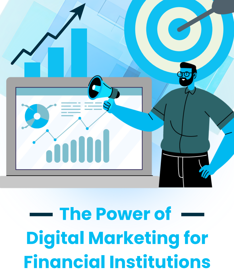 The power of digital marketing for financial institutions - 2026